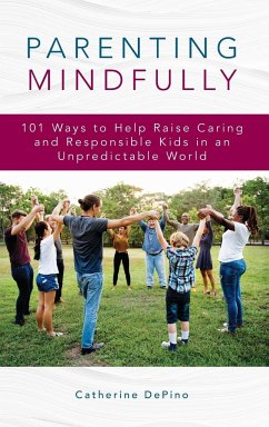 Parenting Mindfully - DePino, Catherine