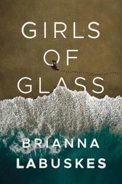 Girls of Glass - Labuskes, Brianna