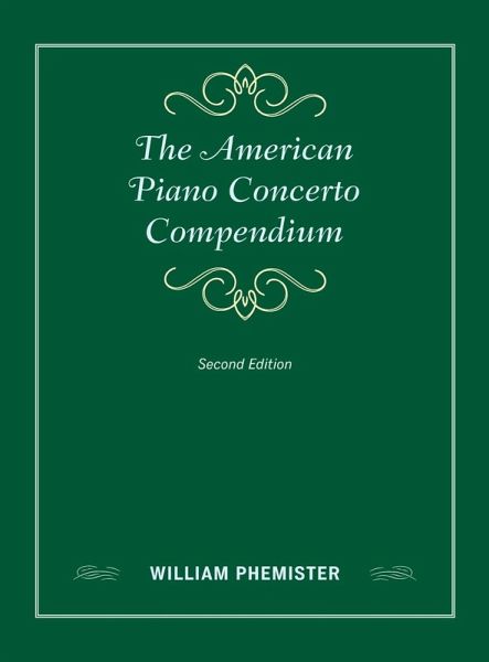 American Piano Concerto Compendium American Piano Concerto Compendium