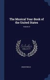 The Musical Year-Book of the United States; Volume 9