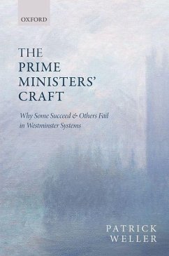 The Prime Ministers' Craft - Weller, Patrick