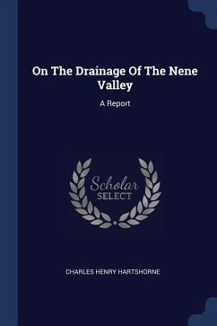 On The Drainage Of The Nene Valley
