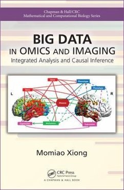 Big Data in Omics and Imaging - Xiong, Momiao