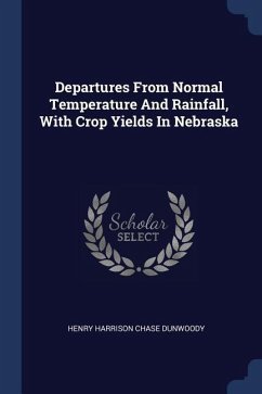 Departures From Normal Temperature And Rainfall, With Crop Yields In Nebraska