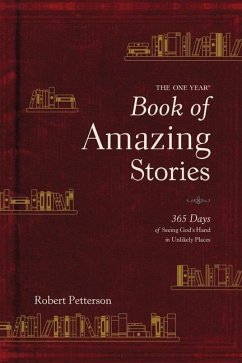 The One Year Book of Amazing Stories - Petterson, Robert