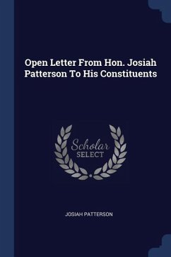 Open Letter From Hon. Josiah Patterson To His Constituents