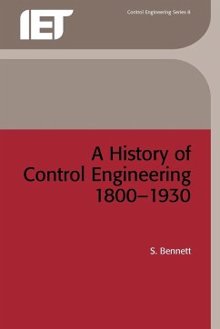 A History of Control Engineering 1800-1930 - Bennett, S.
