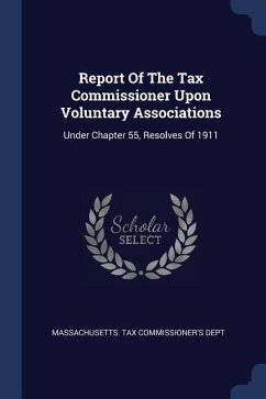 Report Of The Tax Commissioner Upon Voluntary Associations