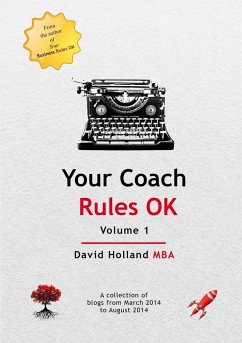 Your Coach Rules OK Volume 1 - Holland Mba, David