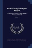 Helen Gahagan Douglas Project: Oral History Transcript / and Related Material, 1973-198; Volume 4