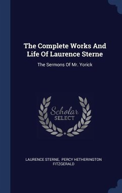 The Complete Works And Life Of Laurence Sterne