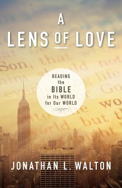 A Lens of Love - Walton, Jonathan L