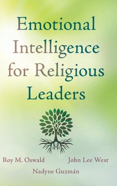 Emotional Intelligence for Religious Leaders - West, John Lee; Oswald, Roy M.; Guzmán, Nadyne