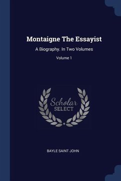 Montaigne The Essayist