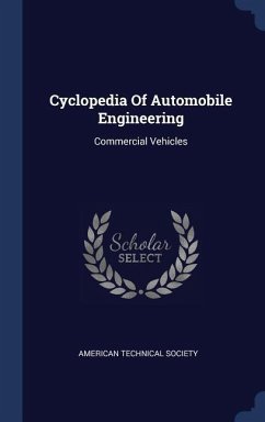 Cyclopedia Of Automobile Engineering: Commercial Vehicles