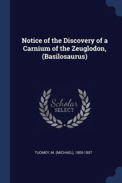 Notice of the Discovery of a Carnium of the Zeuglodon, (Basilosaurus)