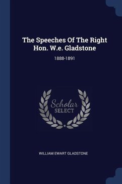 The Speeches Of The Right Hon. W.e. Gladstone
