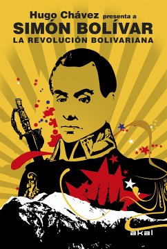 La Revolución bolivariana (eBook, ePUB) - Bolívar, Simón; Chávez, Hugo