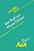 Der Graf von Monte Christo von Alexandre Dumas (Lektürehilfe) (eBook, ePUB)