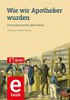Wie wir Apotheker wurden (eBook, PDF) - Bild 1