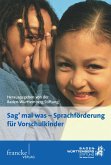 &quote;Sag' mal was&quote; - Sprachförderung für Vorschulkinder (eBook, PDF)