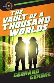 The Vault of a Thousand Worlds (Supervillain High, #3) (eBook, ePUB)
