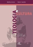 Teologia e cultura (eBook, ePUB) Teologia e cultura (eBook, ePUB)