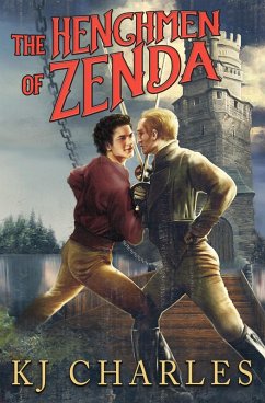 The Henchmen of Zenda (eBook, ePUB) - Charles, Kj