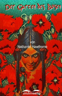 Der Garten des Bösen (eBook, ePUB) - Hawthorne, Nathaniel