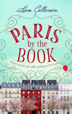 Paris by the Book (eBook, ePUB) - Callanan, Liam