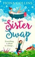 The Sister Swap (eBook, ePUB) - Collins, Fiona
