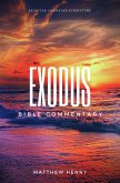 Exodus - Complete Bible Commentary Verse by Verse (eBook, ePUB)