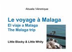 Le voyage à Malaga (eBook, ePUB) Le voyage à Malaga (eBook, ePUB)