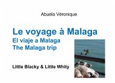 Le voyage à Malaga (eBook, ePUB) Le voyage à Malaga (eBook, ePUB)