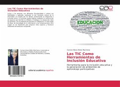 Las TIC Como Herramientas de Inclusión Educativa - Watts Marchena, Carmen Elena