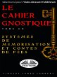 Le Cahier Gnostique: Tome Un (eBook,... - Bild 1