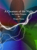 A Creature of the Night (eBook, ePUB)