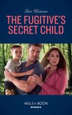 The Fugitive's Secret Child (eBook, ePUB)