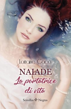 Cover Naiade, La portatrice di vita (eBook, ePUB)