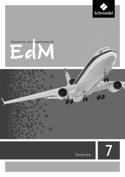 Elemente der Mathematik SI 7. Lösungen. Sachsen Elemente der Mathematik SI 7. Lösungen. Sachsen