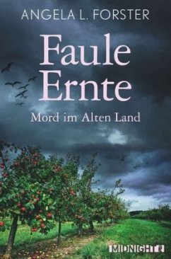 Faule Ernte / Taler und Seefeld Bd.5 - Forster, Angela L.