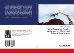 The Influence of Quality Initiatives on Metal and Mineral Operations