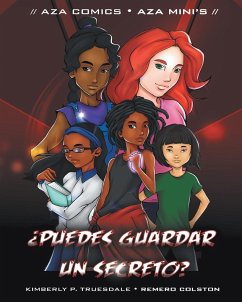 Aza Comics ¿Puedes Guardar Un Secreto? - Kimberly, Truesdale