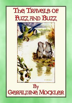 THE TRAVELS OF FUZZ AND BUZZ - The Unexpected Adventures of Two Field Mice (eBook, ePUB)