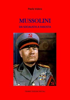 Mussolini (eBook, ePUB) - Valera, Paolo