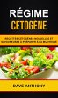 Regime cetogene: Recettes cetogenes... - Bild 1