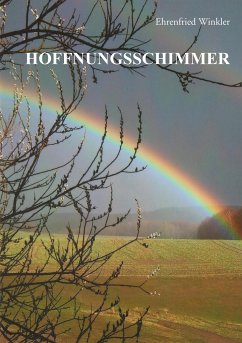 Hoffnungsschimmer - Winkler, Ehrenfried