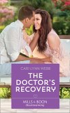 The Doctor's Recovery (eBook, ePUB) The Doctor's Recovery (eBook, ePUB)