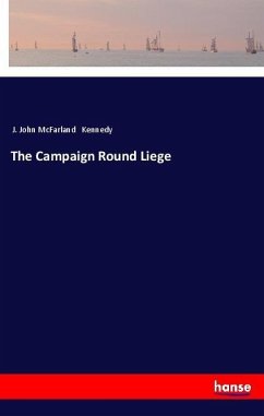 The Campaign Round Liege