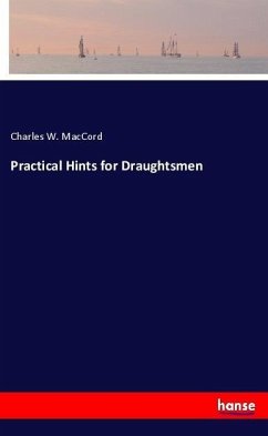 Practical Hints for Draughtsmen